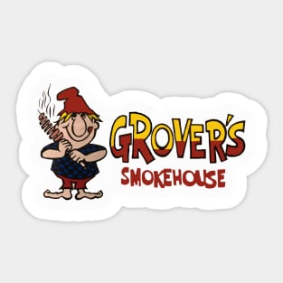 Grover's Smokehouse Sticker